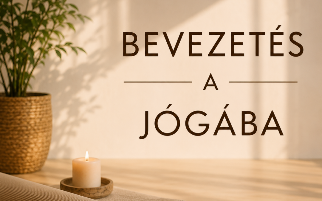Bevezetés a Jógába a Jógaszentélyben